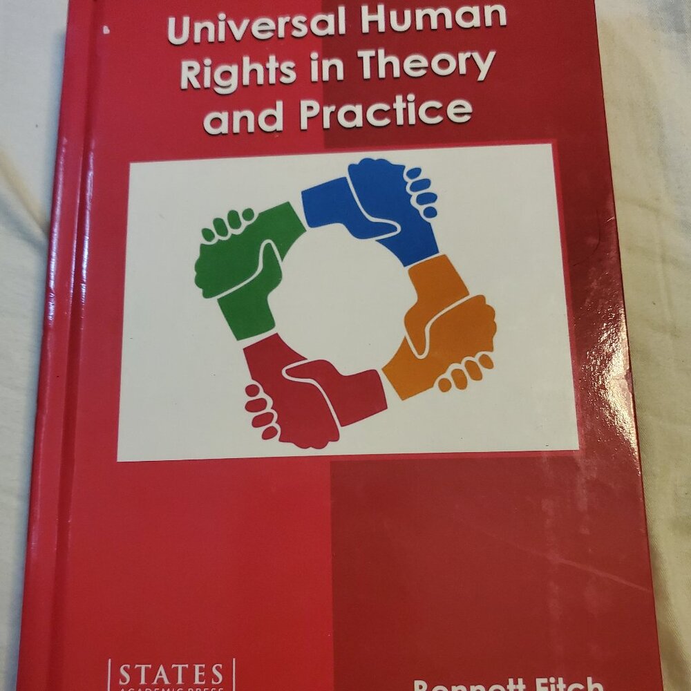 Universal Human Rights in Theory and Practice by Bennett Fitch Hardcover States